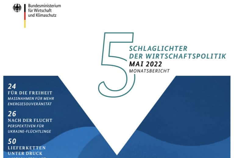 Read more about the article Schlaglichter der Wirtschaftspolitik: Ausgabe Mai 2022