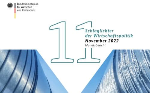 Schlaglichter der Wirtschaftspolitik: Ausgabe November 2022