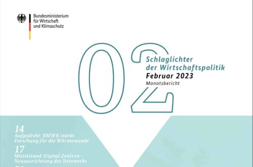 Schlaglichter der Wirtschaftspolitik – Ausgabe Februar 2023