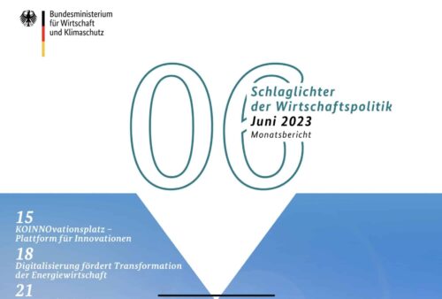 Schlaglichter der Wirtschaftspolitik – Ausgabe Juni 2023