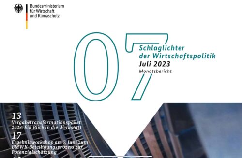 Schlaglichter der Wirtschaftspolitik – Ausgabe Juli 2023