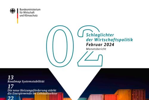 Schlaglichter der Wirtschaftspolitik – Ausgabe Februar 2024